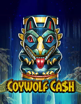 Coywolf Cash Poster
