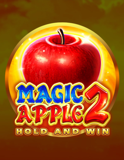 Play Free Demo of Magic Apple 2 Hold and Win Slot by 3 Oaks