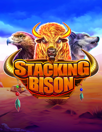 Play Free Demo of Stacking Bison Slot by Fine Edge Gaming