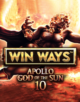 Play Free Demo of Apollo God Of The Sun 10 Win Ways Slot by Greentube