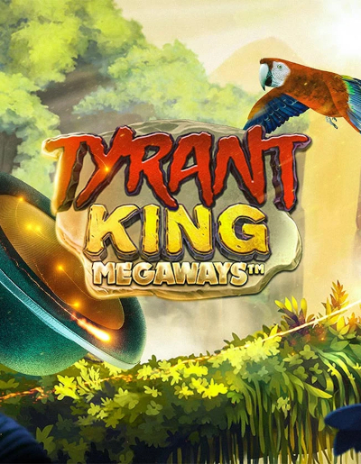 Play Free Demo of Tyrant King Megaways™ Slot by iSoftBet