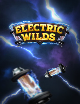 Play Free Demo of Electric Wilds Slot by Northern Lights Gaming