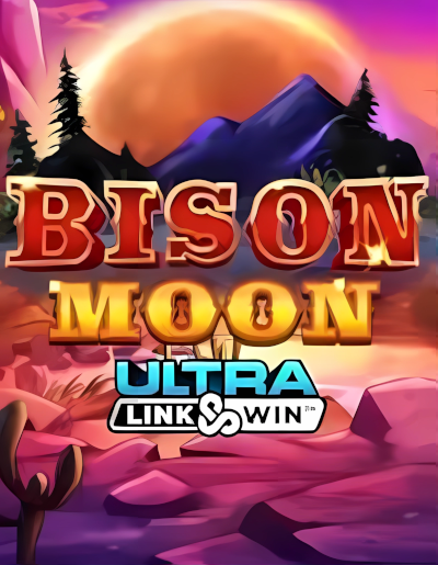 Play Free Demo of Bison Moon Ultra Link and Win™ Slot by Northern Lights Gaming
