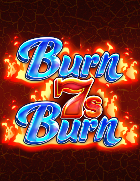 Play Free Demo of Burn 7s Burn Slot by Inspired