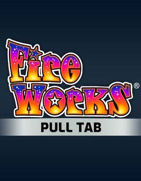 Play Free Demo of Fireworks Pull Tab Slot by Realistic Games