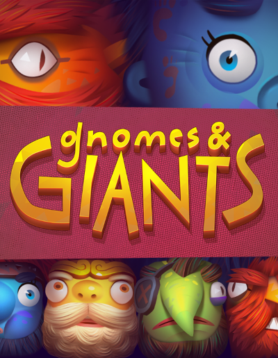 Gnomes & Giants