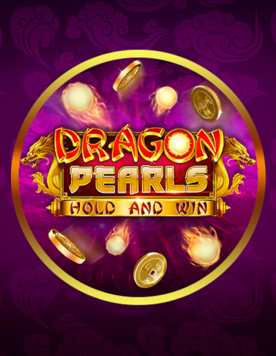 Play Free Demo of Dragon Pearls: Hold and Win Slot by 3 Oaks