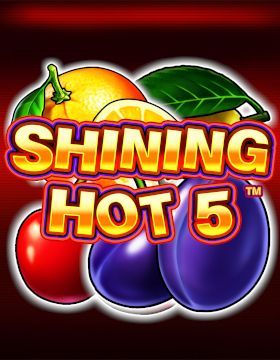 Shining Hot 5