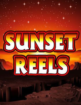 Sunset Reels