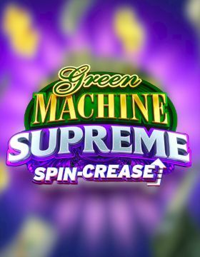 Green Machine Supreme