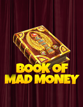 Play Free Demo of Book of Mad Money Slot by Spinomenal