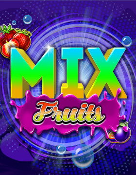 Play Free Demo of Mix Fruits Slot by Belatra Games
