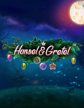 Play Free Demo of Fairytale Legends: Hansel and Gretel Slot by NetEnt