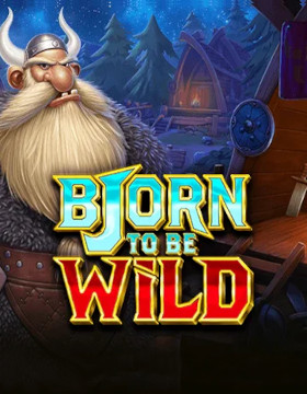 Play Free Demo of Bjorn to be Wild Slot by Games Inc