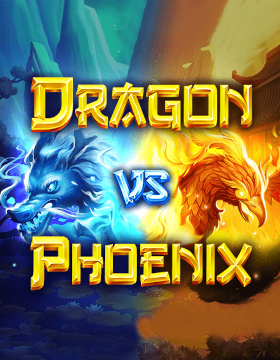 Play Free Demo of Dragon vs Phoenix Slot by Tom Horn Gaming