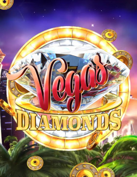Vegas Diamonds Poster