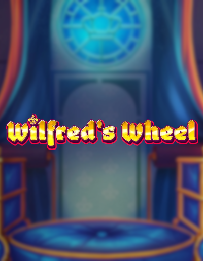 Play Free Demo of Wilfred's Wheel Slot by Octoplay