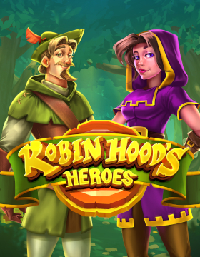 Play Free Demo of Robin Hood's Heroes Slot by Just For The Win