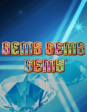 Play Free Demo of Gems Gems Gems Slot by Scientific Games