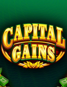 Play Free Demo of Capital Gains Slot by AGS
