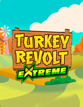 Play Free Demo of Turkey Revolt Extreme Slot by High 5 Games