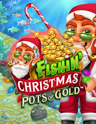 Fishin' Christmas Pots Of Gold poster