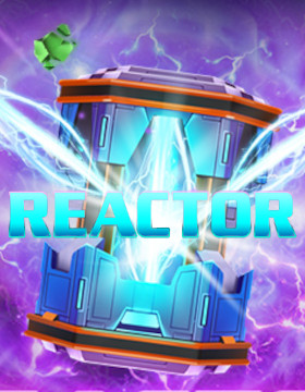 Play Free Demo of Reactor Slot by Red Tiger Gaming