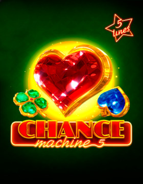 Play Free Demo of Chance Machine 5 Slot by Endorphina