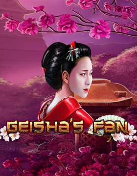 Play Free Demo of Geisha's Fan Slot by Tom Horn Gaming