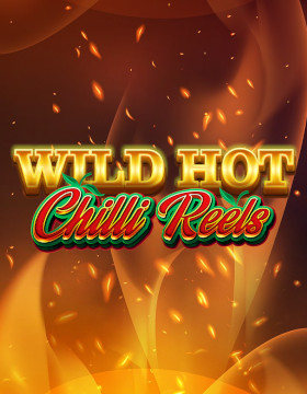 Play Free Demo of Wild Hot Chilli Reels Slot by Red Tiger Gaming