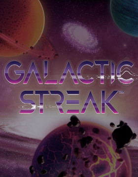 Play Free Demo of Galactic Streak Slot by Playtech Origins