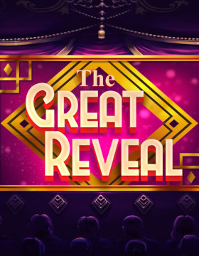 Play Free Demo of The Great Reveal Slot by Ash Gaming