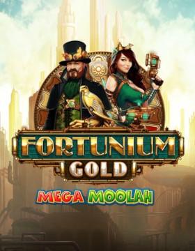 Fortunium Gold Mega Moolah Poster
