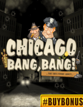 Play Free Demo of Chicago Bang, Bang! Slot by Belatra Games