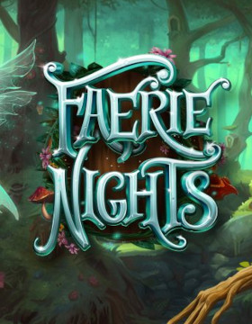 Play Free Demo of Faerie Nights Slot by 1x2 Gaming