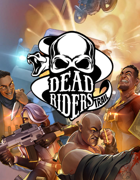 Play Free Demo of Dead Riders Trail Slot by Relax Gaming