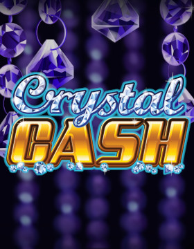 Play Free Demo of Crystal Cash Slot by Ainsworth