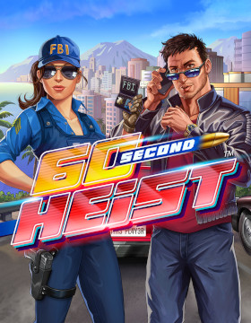 Play Free Demo of 60 Second Heist Slot by 4ThePlayer