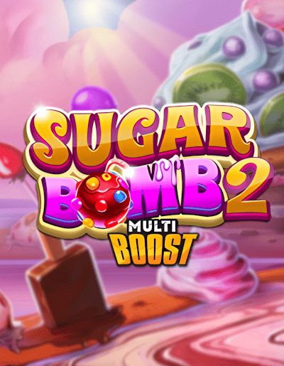 Sugar Bomb 2