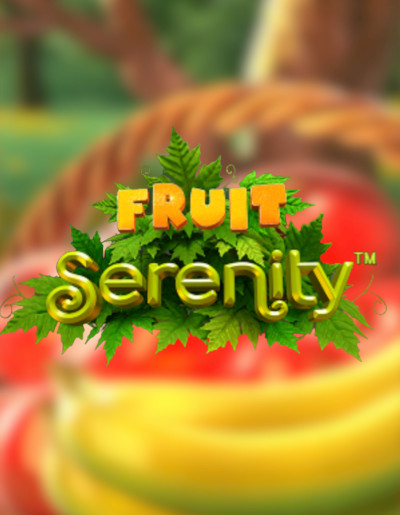 Play Free Demo of Fruit Serenity Slot by Nucleus Gaming