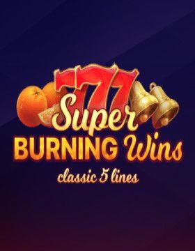 Super Burning Wins: classic 5 lines