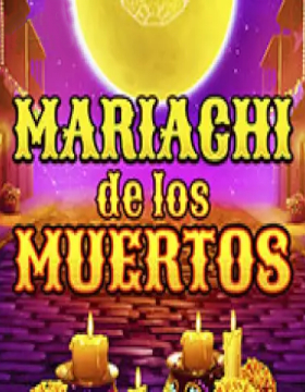 Play Free Demo of Mariachi de los Muertos Slot by bet365 Software