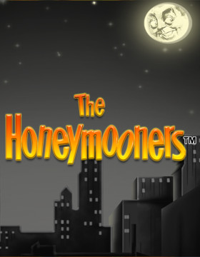 Play Free Demo of The Honeymooners Slot by 2 by 2 Gaming
