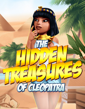 Play Free Demo of The Hidden Treasures of Cleopatra Slot by Probability Jones