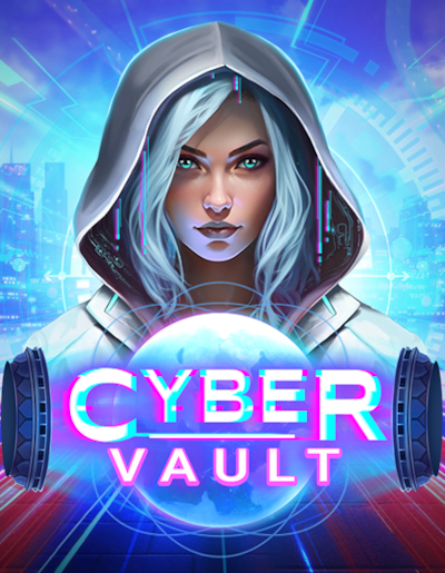 Play Free Demo of Cyber Vault Slot by Four Leaf Gaming