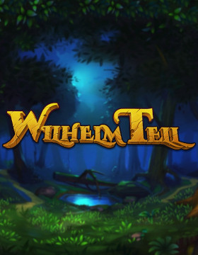 Play Free Demo of Wilhelm Tell Slot by Yggdrasil