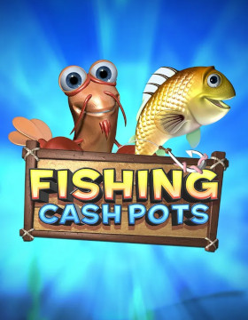 Play Free Demo of Fishing Cashpots Slot by Inspired
