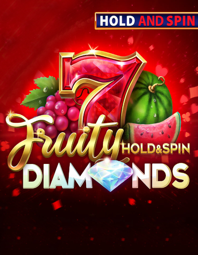 Fruity Diamonds Hold and Spin™