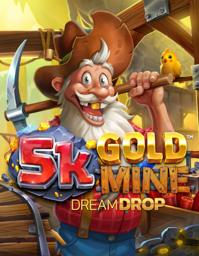 Play Free Demo of 5K Gold Mine Dream Drop™ Slot by 4ThePlayer