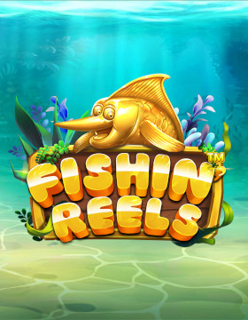 Fishin' Reels Poster
